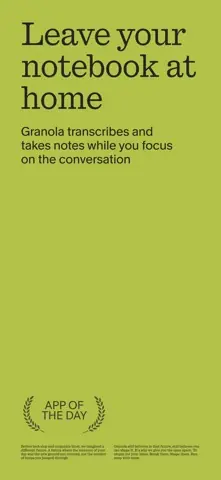 Visuel de l'appli Granola sur iPhone, en anglais, titré « Leave your notebook at home » : Granola transcrit et prend des notes pendant la conversation.