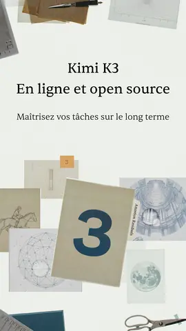 Visuel de l'appli Kimi sur Android : un grand chiffre 3 sur des papiers épars, et le texte « Kimi K3, en ligne et open source ».