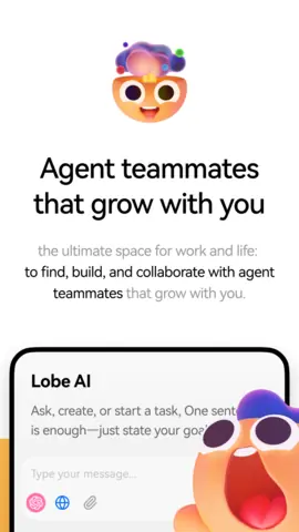 Visuel de l'appli LobeHub sur Android, en anglais, titré « Agent teammates that grow with you » : la mascotte de LobeHub et le champ de saisie.