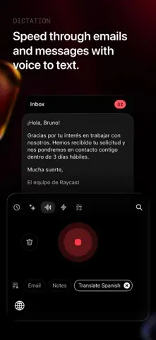Capture de l'appli Raycast sur iPhone, en anglais, titrée « Speed through emails and messages with voice to text » : la dictée d'un courriel traduit en espagnol.
