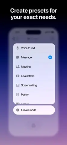 Capture de l'appli Superwhisper sur iPhone, en anglais, titrée « Create presets for your exact needs » : la liste des modes (message, réunion, poésie…).