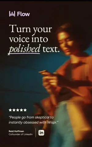 Visuel de l'appli Wispr Flow sur Android, en anglais : une personne sur son téléphone, et le titre « Turn your voice into polished text ».