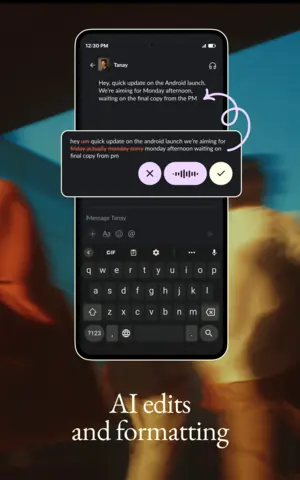Capture de l'appli Wispr Flow sur Android, en anglais, titrée « AI edits and formatting » : un message corrigé pendant la dictée.